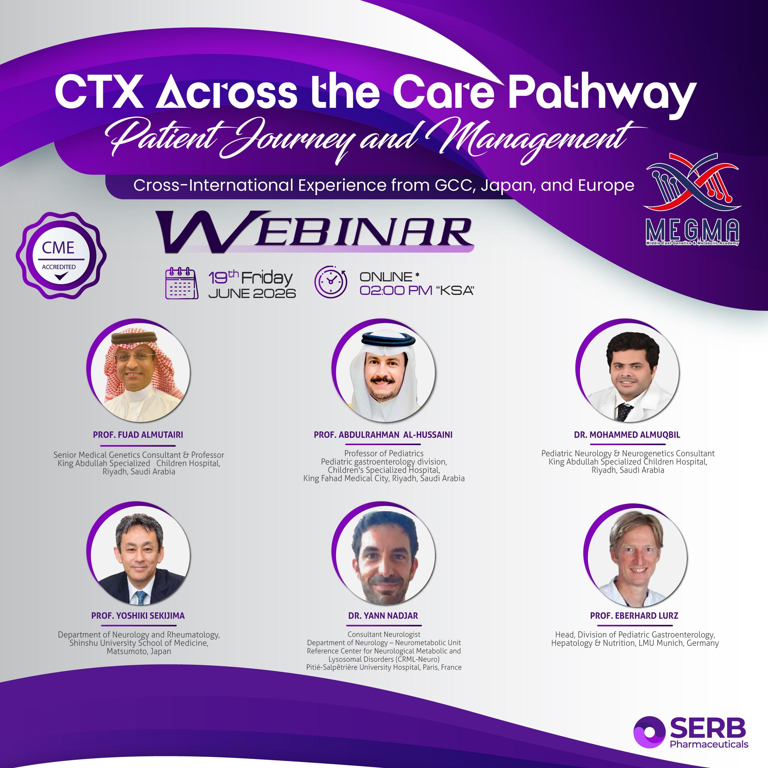 CTX Across the Care Pathway: Patient Journey and Management      Cross-International Experience from GCC, Japan, and Europe