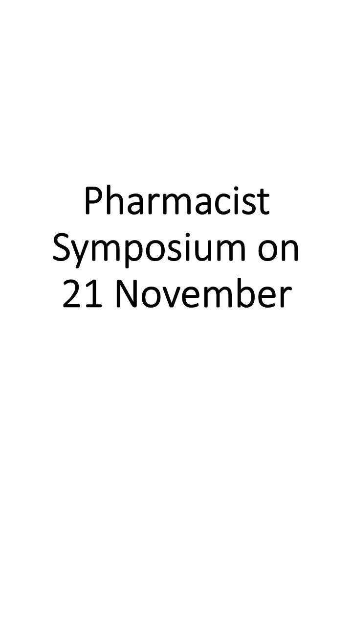 Pharmacist Symposium 21 November 2025